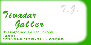 tivadar galler business card